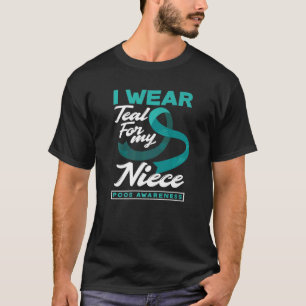 I Wear Teal For My Niece PCOS Awareness T-Shirt