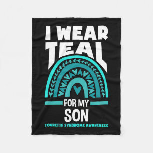 I Wear Teal For My Son Tourette Syndrome Awareness Fleece Blanket