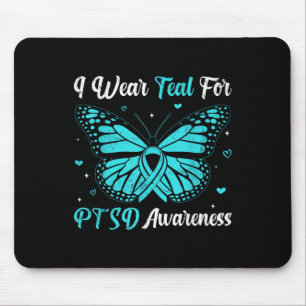 I Wear Teal For Ptsd Awareness Butterfly Ribbon Mouse Mat