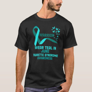 I Wear Teal For Tourette Syndrome Awareness We Wea T-Shirt