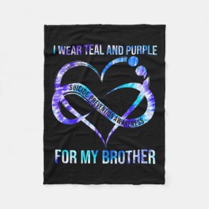 I Wear Teal Purple For Brother Suicide Prevention Fleece Blanket