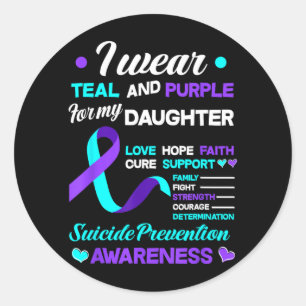 I Wear Teal Purple For My Daughter Prevention Classic Round Sticker