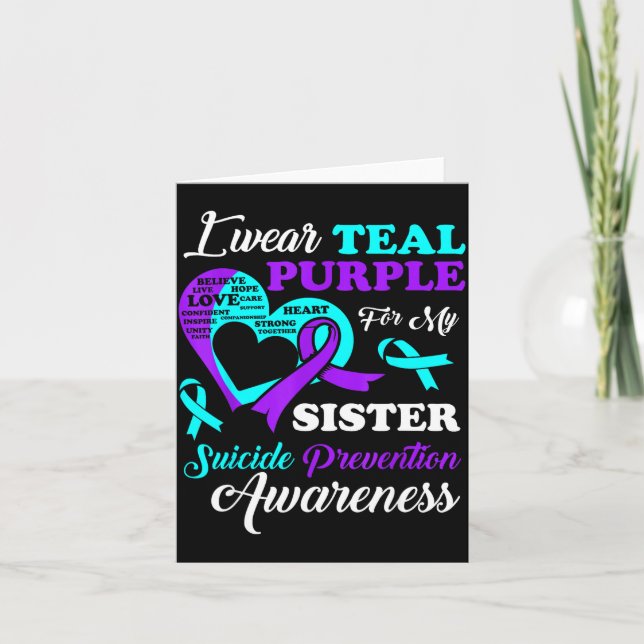 I Wear Teal Purple For My Sister Suicide Preventio Card (Front)