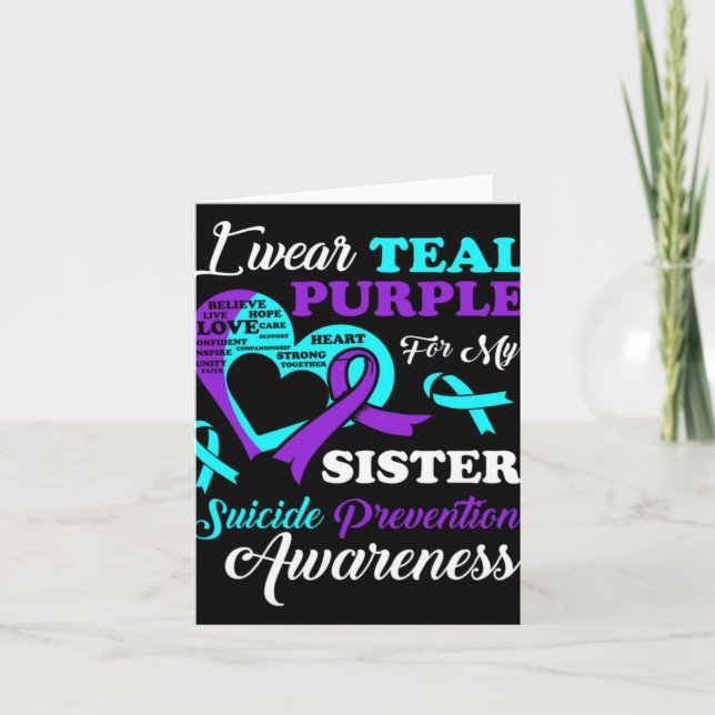 I Wear Teal Purple For My Sister Suicide Preventio Card (Front)