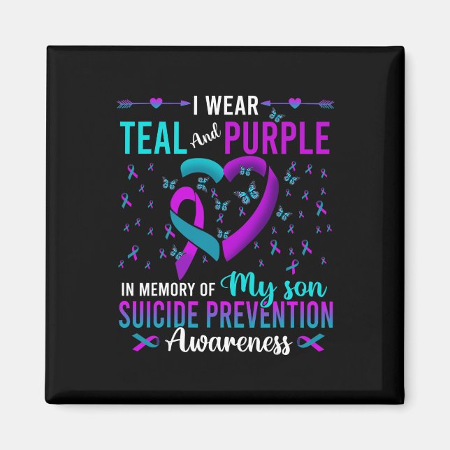 I Wear Teal Purple For My Son Suicide Prevention A Magnet (Front)