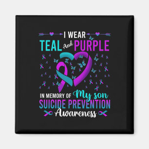 I Wear Teal Purple For My Son Suicide Prevention A Magnet