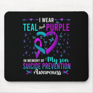 I Wear Teal Purple For My Son Suicide Prevention A Mouse Mat