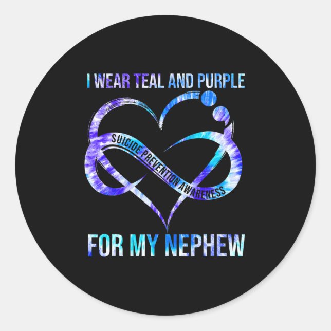 I Wear Teal Purple For Nephew Suicide Prevention A Classic Round Sticker (Front)