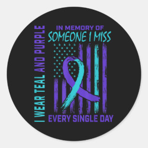 I Wear Teal Purple For Someone I Miss Suicide Awar Classic Round Sticker