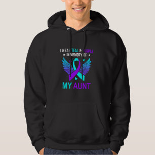 I Wear Teal & Purple In Memory Of My Aunt Suicide Hoodie