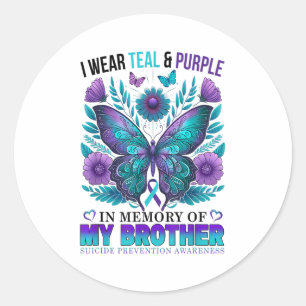 I Wear Teal Purple In Memory Of My Brother Suicide Classic Round Sticker