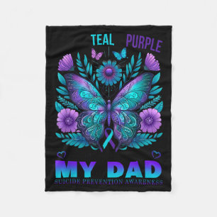 I Wear Teal Purple In Memory Of My Dad Suicide Awa Fleece Blanket