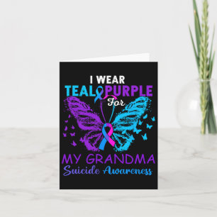 I Wear Teal Purple In Memory Of My Grandma Suicide Card