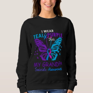 I Wear Teal Purple In Memory Of My Grandpa Suicide Sweatshirt