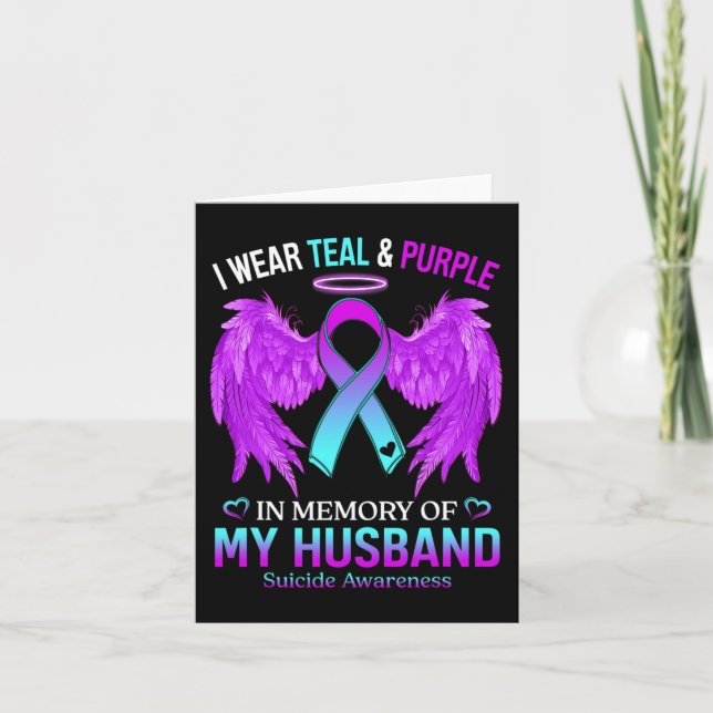 I Wear Teal Purple In Memory Of My Husband Suicide Card (Front)