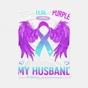 I Wear Teal Purple In Memory Of My Husnd Suicide A Fleece Blanket