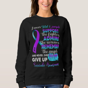 I Wear Teal & Purple Matching Suicide Prevention A Sweatshirt