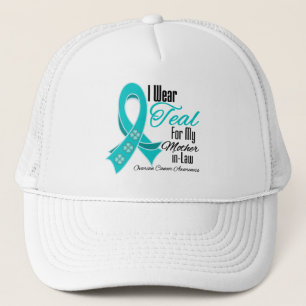 I Wear Teal Ribbon Ovarian Cancer Mother-in-Law Trucker Hat