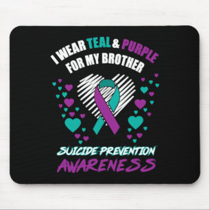 I Wear Tealandpurple For My Brother Suicide Preven Mouse Mat
