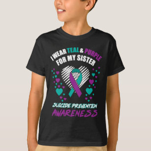 I Wear Tealandpurple For My Sister Suicide Prevent T-Shirt