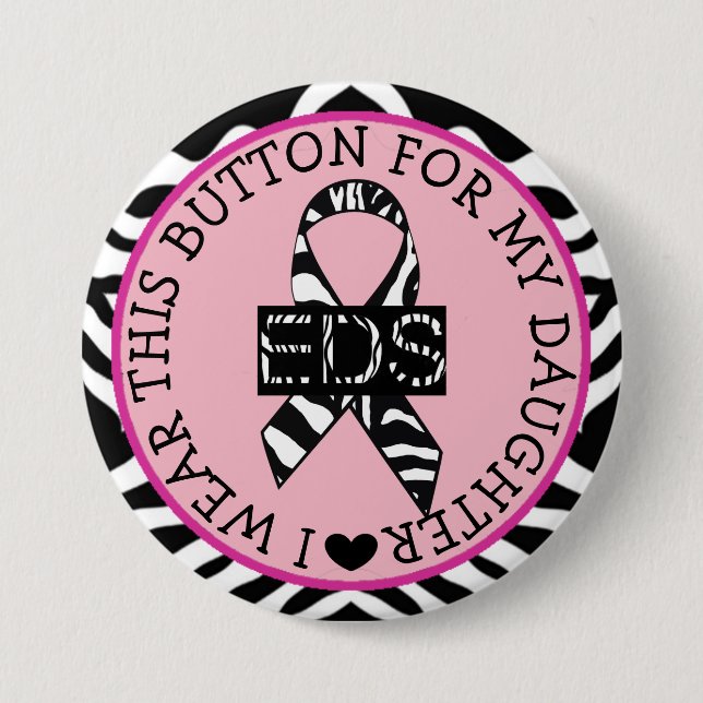'I wear this EDS button for my Daughter (Front)