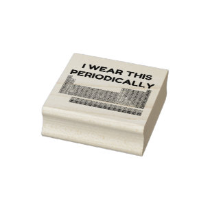 I WEAR THIS PERIODICALLY RUBBER STAMP