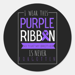 I Wear This Purple Ribbon For My Brother Overdose Classic Round Sticker