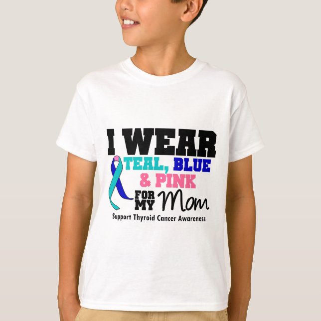 I Wear Thyroid Cancer Ribbon For My Mum T-Shirt (Front)