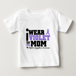 I Wear Violet For My Mum Hodgkins Lymphoma Baby T-Shirt