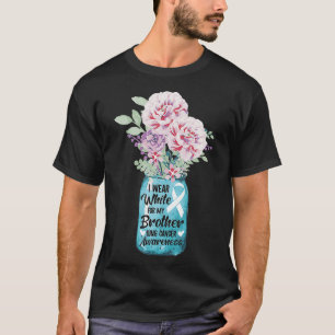 I Wear White For My Brother Lung Cancer Awareness T-Shirt