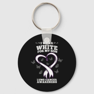 I Wear White For My Son Lung Cancer Awareness Key Ring