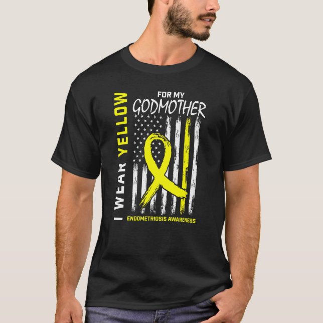 I Wear Yellow For My Godmother Endometriosis Aware T-Shirt (Front)