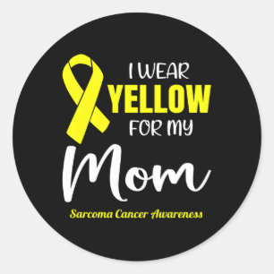 I Wear Yellow For My Mum For Sarcoma Cancer Awaren Classic Round Sticker