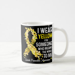 I Wear Yellow For Someone Miss Suicide Prevention Coffee Mug