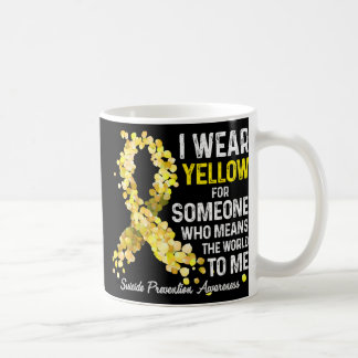 I Wear Yellow For Someone Miss Suicide Prevention Coffee Mug
