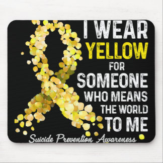 I Wear Yellow For Someone Miss Suicide Prevention Mouse Mat