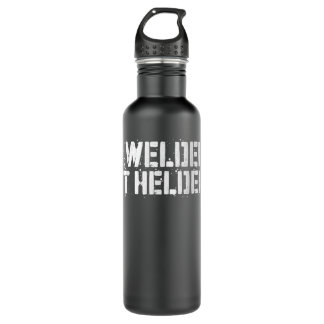 I Welded It Helded  Welder Gif  710 Ml Water Bottle