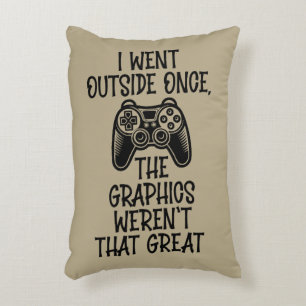 I Went Outside - Funny Gamer Decorative Cushion