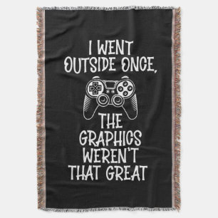 I Went Outside - Funny Gamer Throw Blanket