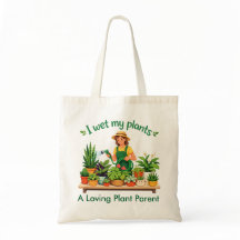 I Wet My Plants Customised Tote Bag