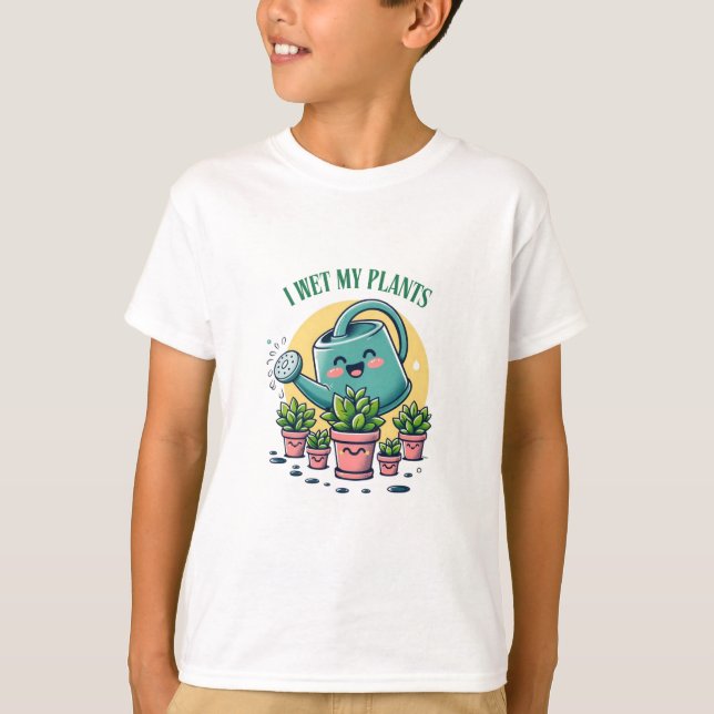 I Wet My Plants Humourous Design Featuring Echever T-Shirt (Front)