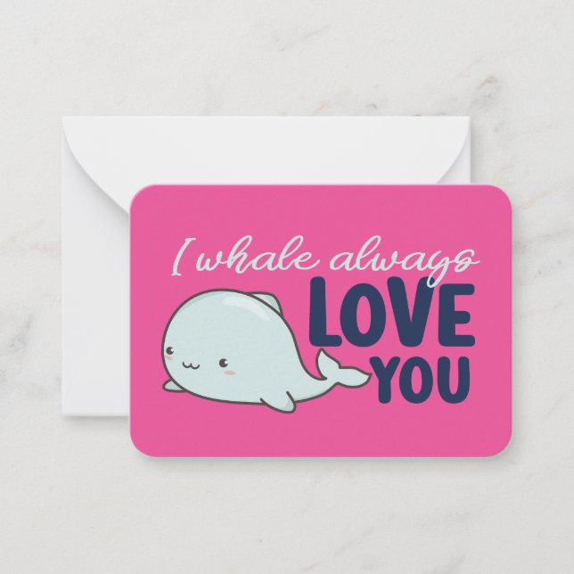 I Whale Always Love You Funny Cute Valentine's Day Card (Front)