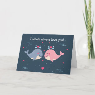 I whale always love you Valentine Pun Holiday Card