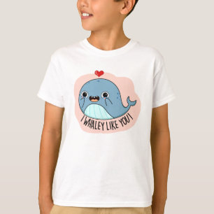 I Whaley Like You Funny Whale Pun T-Shirt