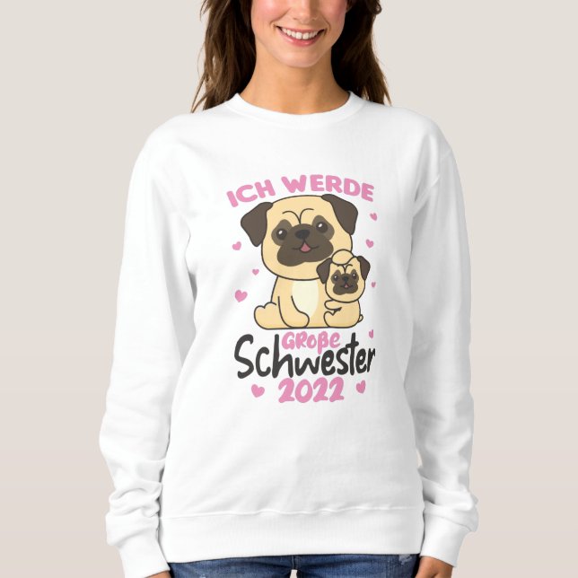 I Will Be Big Sister 2022 For Siblings Sweatshirt (Front)