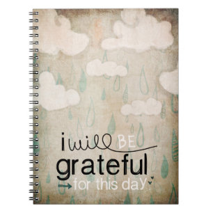 I Will Be Grateful For This Day Storm Clouds Notebook