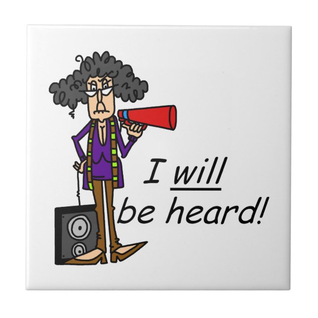 I WILL Be Heard Tile (Front)
