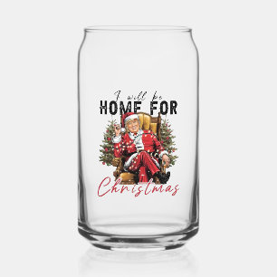 I Will be Home For Christmas Trump Inaguration Day Can Glass