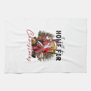I Will be Home For Christmas Trump Inaguration Day Tea Towel