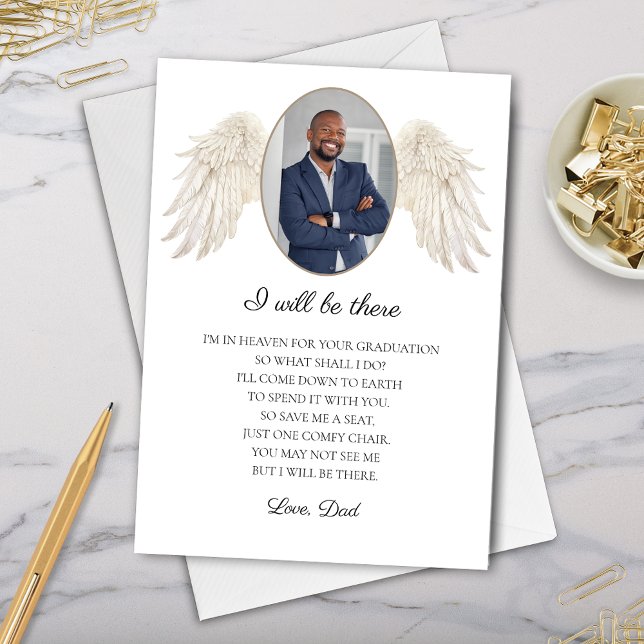 I Will Be There Dad Memorial for Graduate Card (Card with memorial poem from deceased dad to graduate with photo and angel wings keepsake)